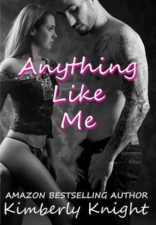 Anything like Me (B&S, #3)