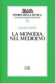 La monodia nel medioevo (Biblioteca di cultura musicale) (Italian Edition)