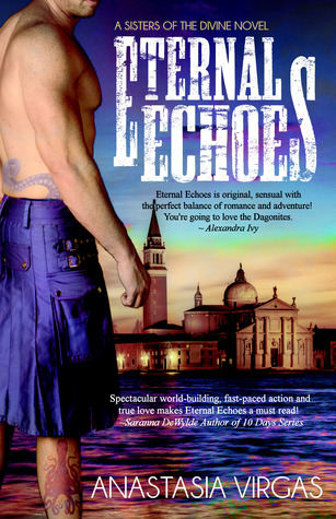 Eternal Echoes (Sisters of the Divine, #1)