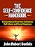 The Self-Confidence Handbook: 15 Easy Ways to Boost Your Confidence, Self-Esteem and Overall Happiness