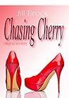 Chasing Cherry by Jill Brock