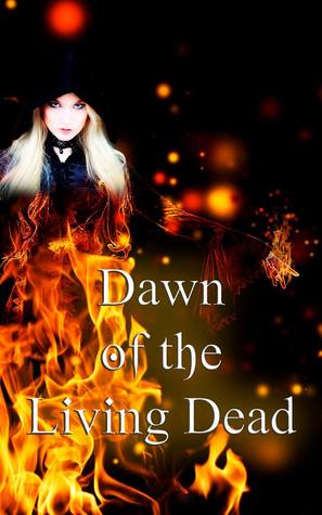Dawn of the Living Dead