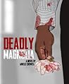 Deadly Magnolia by Arielle Crowell