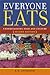 Everyone Eats by E.N. Anderson