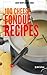 100 Cheese Fondue Recipes