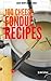 100 Cheese Fondue Recipes