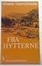 Fra hytterne