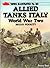 Allied Tanks Italy: World War Two (Tanks Illustrated No. 20)