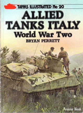 Allied Tanks Italy: World War Two (Tanks Illustrated No. 20)