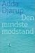 Den mindste modstand