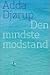 Den mindste modstand