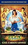 Ella Enchanted by Gail Carson Levine