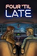 Four 'til Late