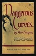 Dangerous Curves
