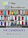 The Candidates by Bette Browne