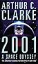 2001 by Arthur C. Clarke