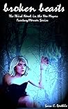 Broken Beasts by Sara C. Roethle