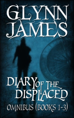 Diary of the Displaced - Omnibus (Books 1-3)