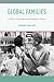 Global Families: A History ...