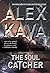 The Soul Catcher by Alex Kava