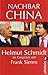 Nachbar China by Helmut Schmidt