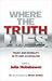 Where The Truth Lies: Trust and Morality in PR and Journalism