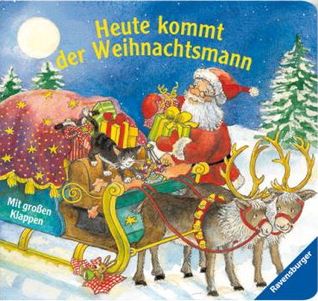 Heute Kommt Der Weihnachtsmann By Rosemarie Kunzler Behncke