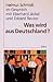 Was wird aus Deutschland?