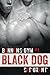 Black Dog (Bannon's Gym, #1)