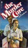 The Murder Cure (Mass Market Paperback)