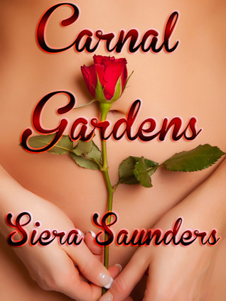 Carnal Gardens