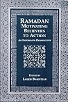 Ramadan: Motivating Believers to Action : An Interfaith Perspective Ramadan: Motivating Believers to Action : An Interfaith Perspective