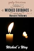 Wicked Guidance