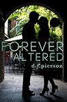 Forever Altered by D.J. Pierson