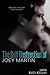 The Self Destruction of Joey Martin