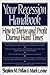 Your Recession Handbook: How to Thrive and Profit During Hard Times