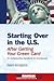 Starting Over in the U.S. After Getting Your Green Card by Elżbieta Baumgartner