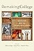 Remaking College by Rebecca S. Chopp