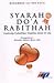 Syarah Do'a Rabithah | Saudaraku, Kuhadirkan Wajahmu dalam Do... by Muhammad Lili Nur Aulia