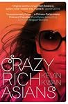 Crazy Rich Asians by Kevin Kwan