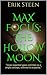 Max Focus: The Hollow Moon