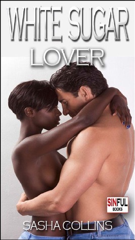 White Sugar Lover (Kindle Edition)