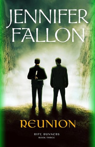 Reunion (Rift Runners, #3)