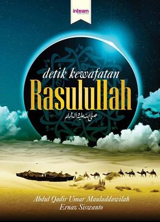 Detik Kewafatan Rasulullah SAW