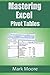 Mastering Excel by Mark Moore