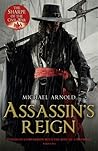 Assassin's Reign (Civil War Chronicles #4) Assassin's Reign (Civil War Chronicles #4)