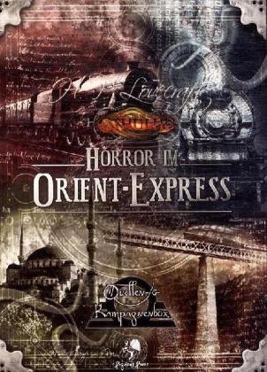 Horror im Orient-Express: Band 4, Über den Balkan nach Konstantinopel (Cthulhu-Rollenspiel)