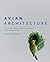 Avian Architecture /anglais