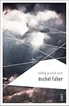 Někdy prostě prší by Michel Faber