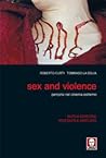 Sex and Violence....